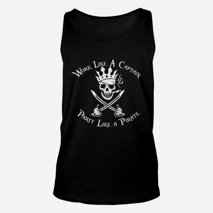 Skull Captain Work Like A Captain Party Like A Pirate Unisex Tank Top