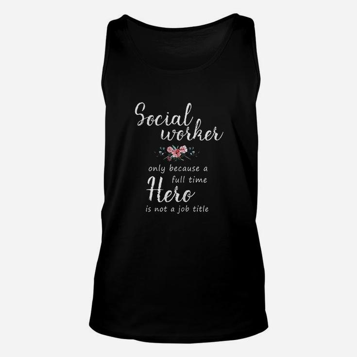 Social Worker For Women Social Work Month Gifts Unisex Tank Top