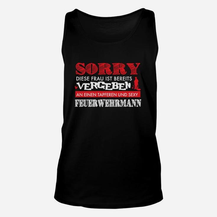 Sorry Diese Frau Ist Vergeben Feuerwehr TankTop