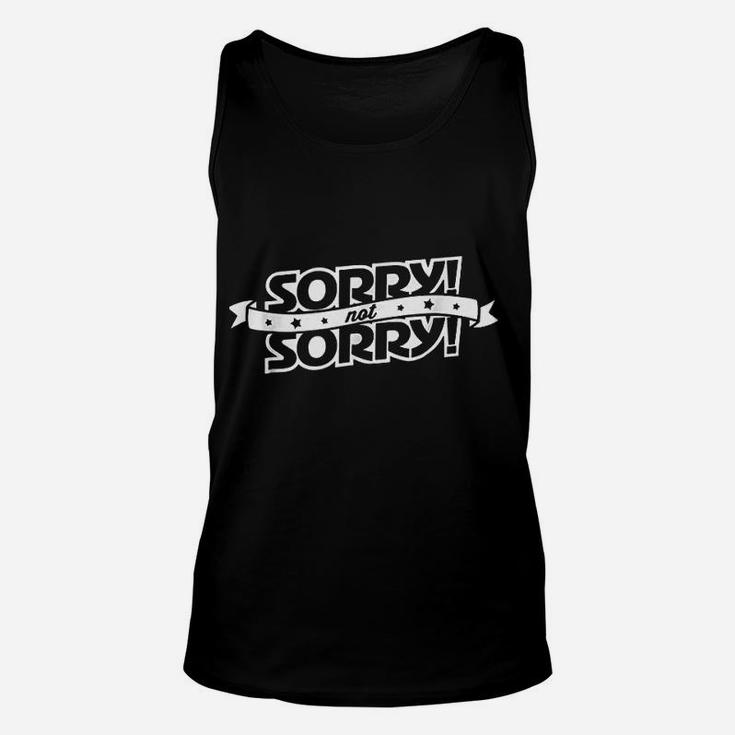 Sorry! Not Sorry! Funny Retro Vintage Boardgame Saying Unisex Tank Top
