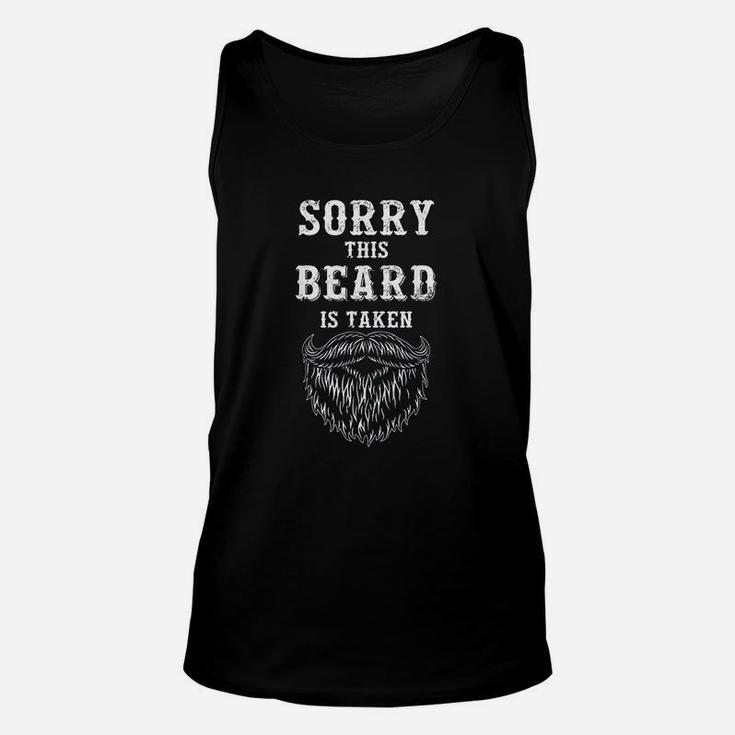 Sorry This Beard Is Taken Funny Valentines Day For Him Unisex Tank Top