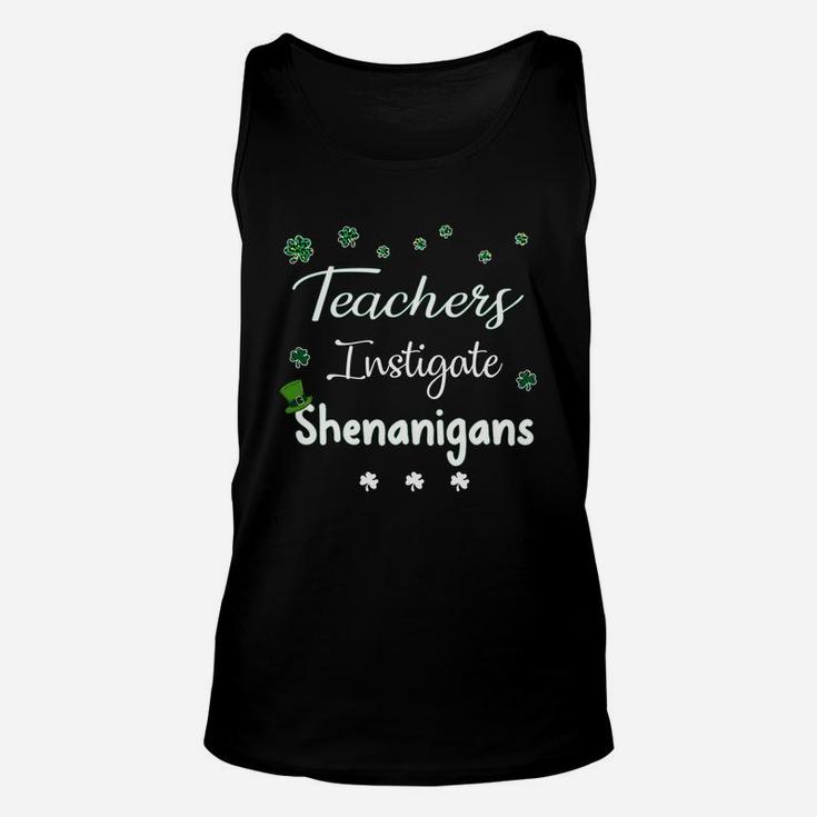 St Patricks Day Shamrock Teachers Instigate Shenanigans Funny Saying Job Title Unisex Tank Top