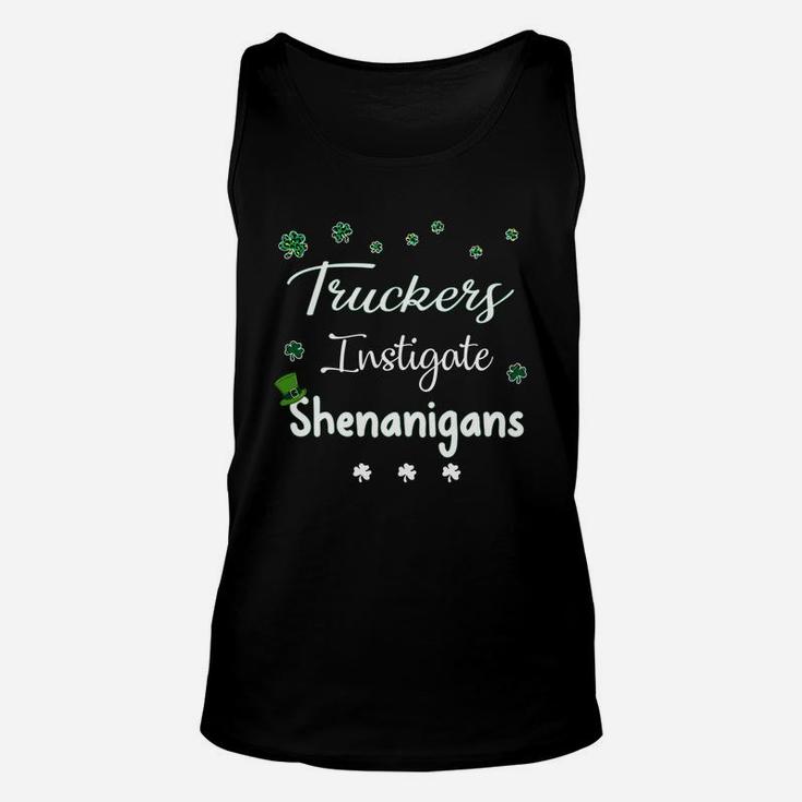 St Patricks Day Shamrock Truckers Instigate Shenanigans Funny Saying Job Title Unisex Tank Top