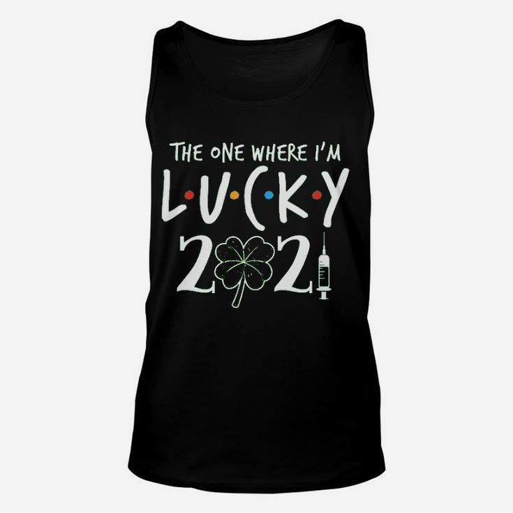 St Patricks Day Vaccinated Where Im Lucky Unisex Tank Top