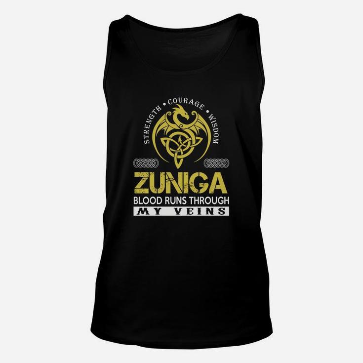 Strength Courage Wisdom Zuniga Blood Runs Through My Veins Name Shirts Unisex Tank Top