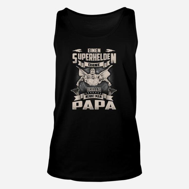 Superhelden Papa Unisex TankTop Schwarz, Herren mit Spruch