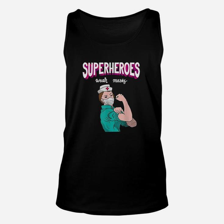 Superheroes Wear Nurses Are Superheroes Gift Idea Unisex Tank Top