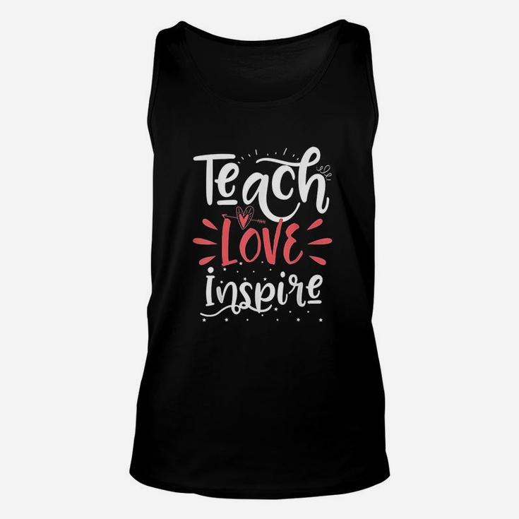 Teach Love Inspire Teacher Teaching School Gift Unisex Tank Top