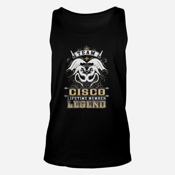 Team Cisco Lifetime Member Legend -cisco T Shirt Cisco Hoodie Cisco Family Cisco Tee Cisco Name Cisco Lifestyle Cisco Shirt Cisco Names Unisex Tank Top