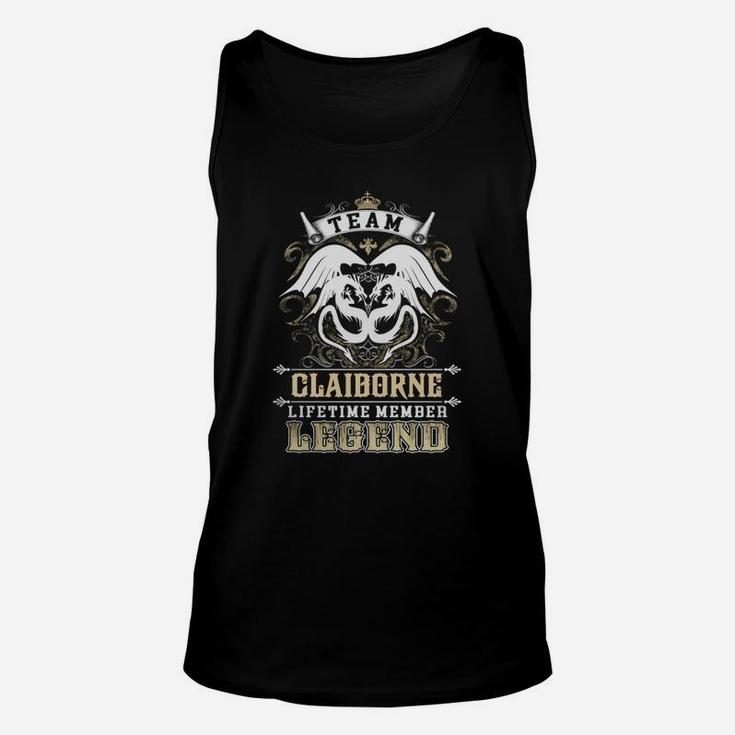Team Claiborne Lifetime Member Legend -claiborne T Shirt Claiborne Hoodie Claiborne Family Claiborne Tee Claiborne Name Claiborne Lifestyle Claiborne Shirt Claiborne Names Unisex Tank Top