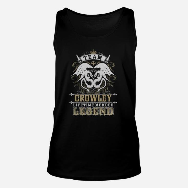 Team Crowley Lifetime Member Legend -crowley T Shirt Crowley Hoodie Crowley Family Crowley Tee Crowley Name Crowley Lifestyle Crowley Shirt Crowley Names Unisex Tank Top