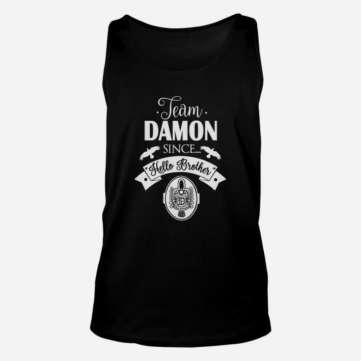 Team Damon Since Hello Brother T Shirt Unisex Tank Top
