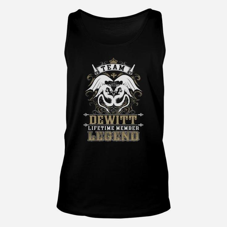 Team Dewitt Lifetime Member Legend -dewitt T Shirt Dewitt Hoodie Dewitt Family Dewitt Tee Dewitt Name Dewitt Lifestyle Dewitt Shirt Dewitt Names Unisex Tank Top