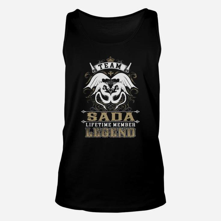 Team Sada Lifetime Member Legend -sada T Shirt Sada Hoodie Sada Family Sada Tee Sada Name Sada Lifestyle Sada Shirt Sada Names Unisex Tank Top