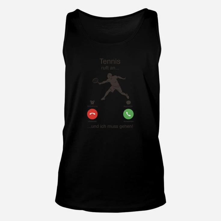 Tennis ruft an Unisex TankTop, Lustiges Motiv für Tennisfans