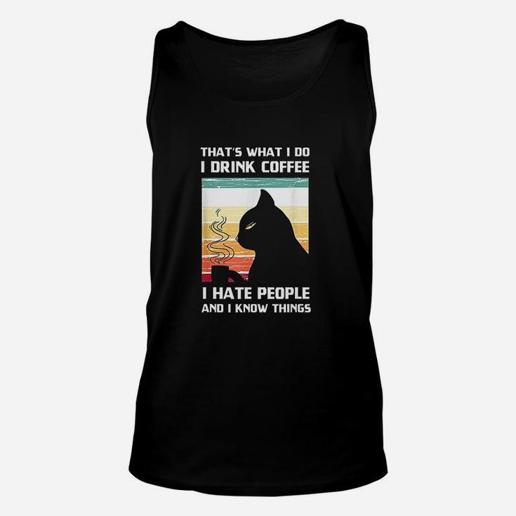 Thats What I Do I Drink Coffee I Hate People Black Cat Unisex Tank Top