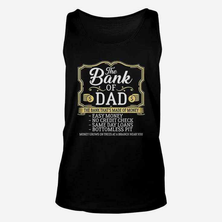 The Bank Of Dad Money Grows On Fathers Day Unisex Tank Top