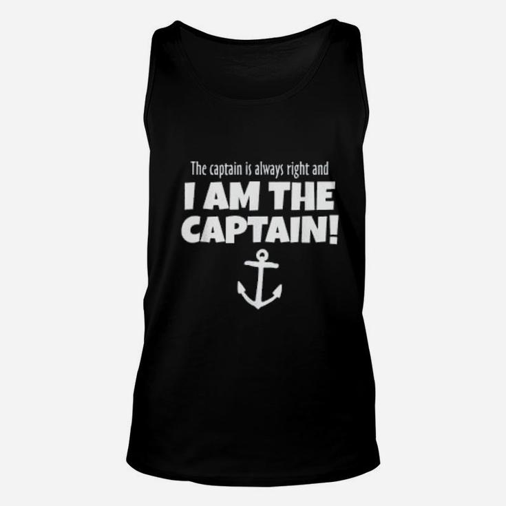 The Captain Is Always Right Funny Boat And Sail Unisex Tank Top