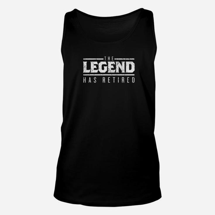 The Legend Has Retired Retirement Party Daddy Gift Unisex Tank Top