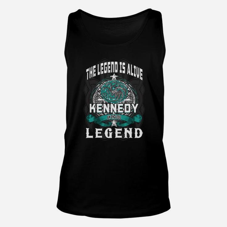 The Legend Is Alive Kenedy An Endless Legend Unisex Tank Top