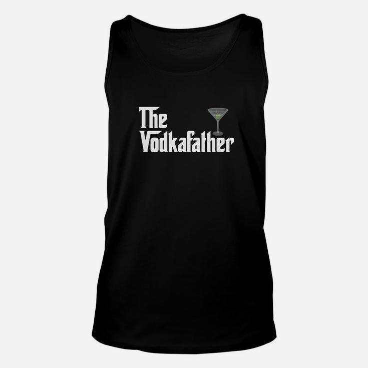The Vodka Father Shirt Funny Vodka Lover Gift Unisex Tank Top