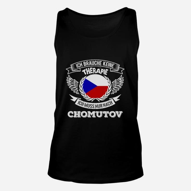 Therapie-Ersatz Unisex TankTop Nur nach Chomutov Schwarz, Reisehumor