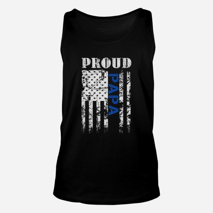 Thin Blue Line Proud Papa Shirt Gift For Papa Unisex Tank Top