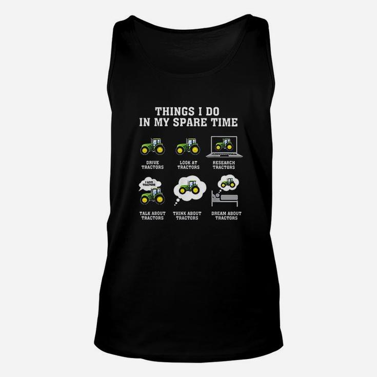 Things I Do In My Spare Time Drive Tractors Unisex Tank Top