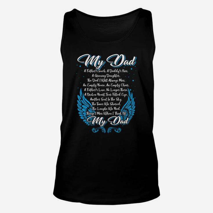 Things I Miss When I Think Of My Dad Unisex Tank Top