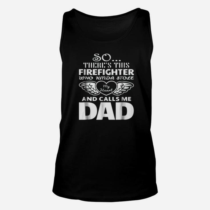 This Firefighter Calls Me Dad Firefighter Daddy Unisex Tank Top