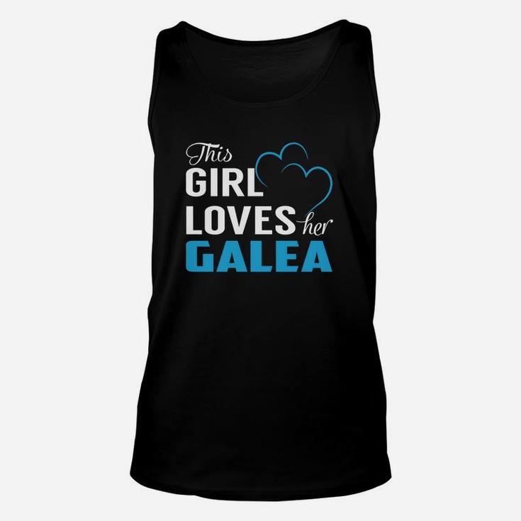 This Girl Loves Her Galea Name Shirts Unisex Tank Top