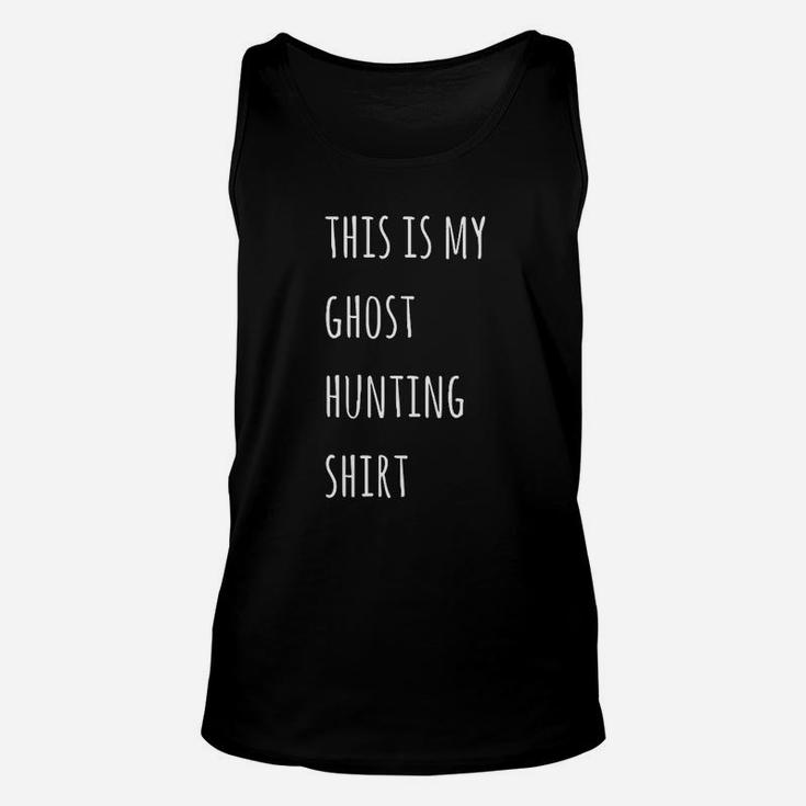 This Is My Ghost Hunting Funny Lazy Halloween Costume Unisex Tank Top