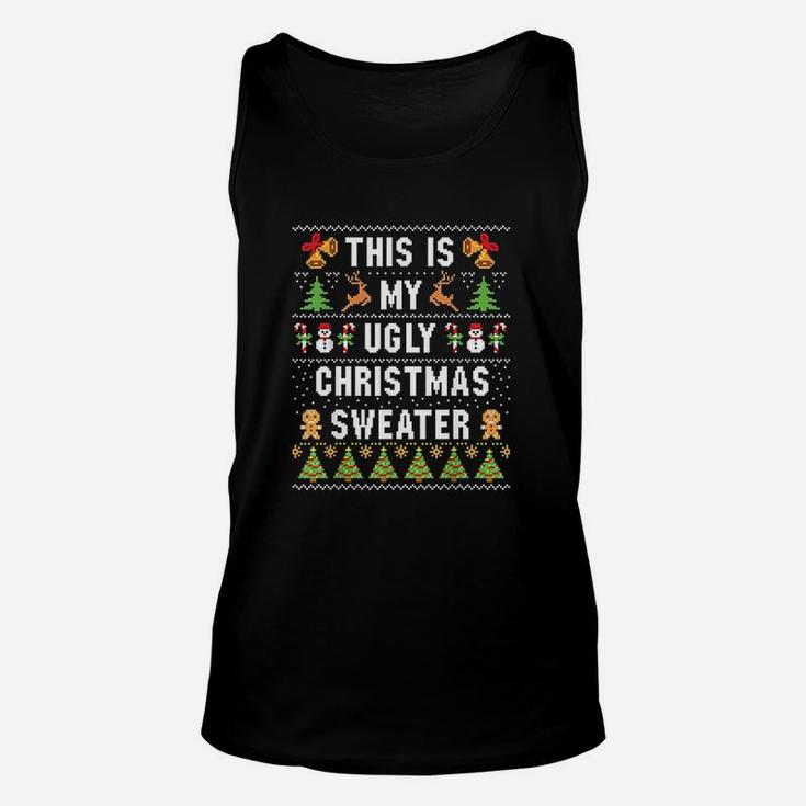 This Is My Ugly Sweater Funny Christmas Unisex Tank Top