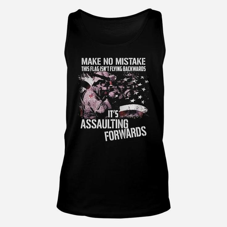 Veteran This Flag Is Assaulting Forwards - Soldier - Military - Army - Military Unisex Tank Top