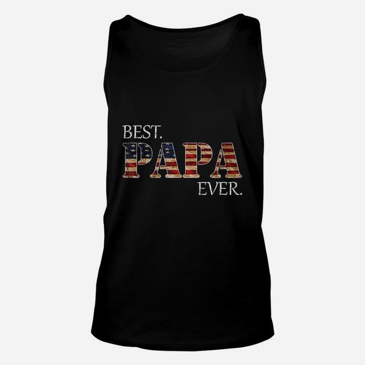 Vintage Best Papa Ever American Flag For Father's Day Gift T-shirt Unisex Tank Top