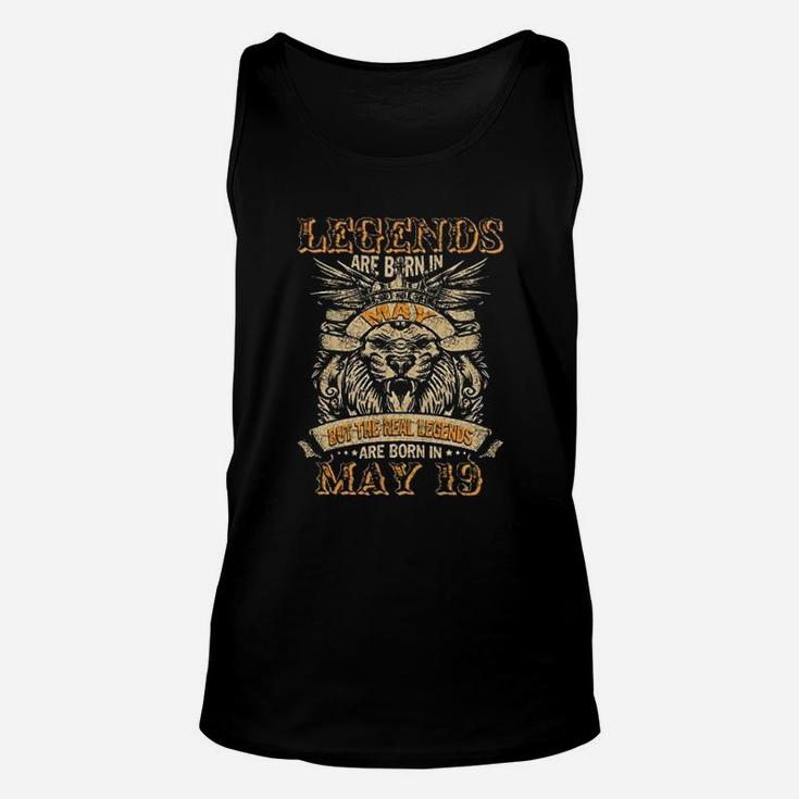 Vintage Legends Are Born In May But The Real Legends Are Born On May 19 Birthday Celebration Men  Unisex Tank Top