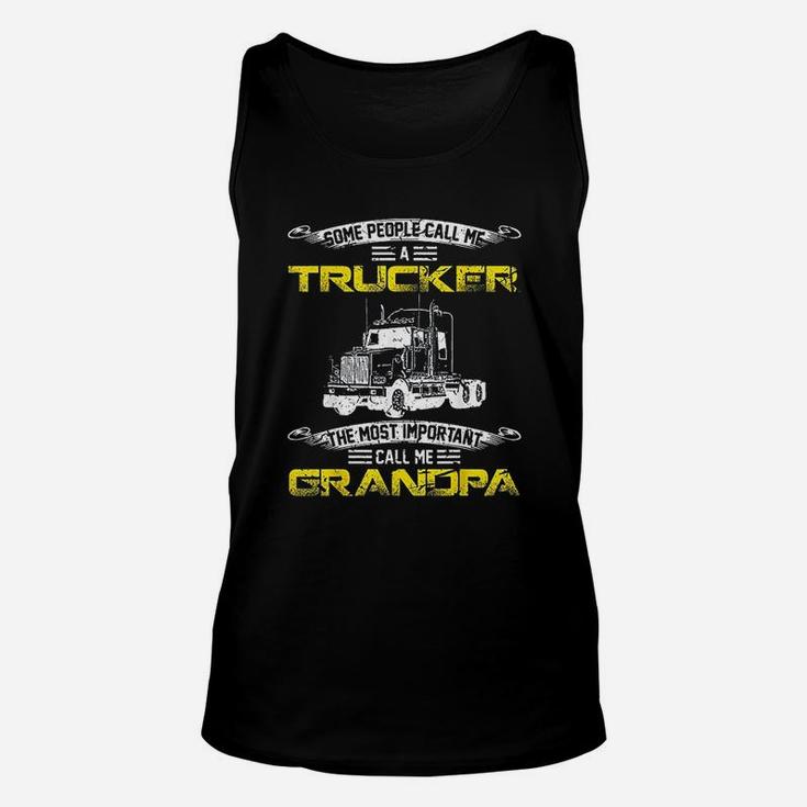 Vintage Most Important Call Me Grandpa Funny Trucker Daddy Unisex Tank Top