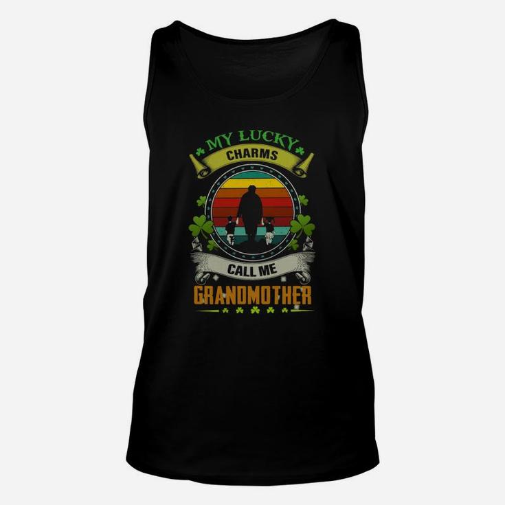 Vintage My Lucky Charms Call Me Grandmother St Patricks Day Shamrock Best Gift For Grandmothers Unisex Tank Top