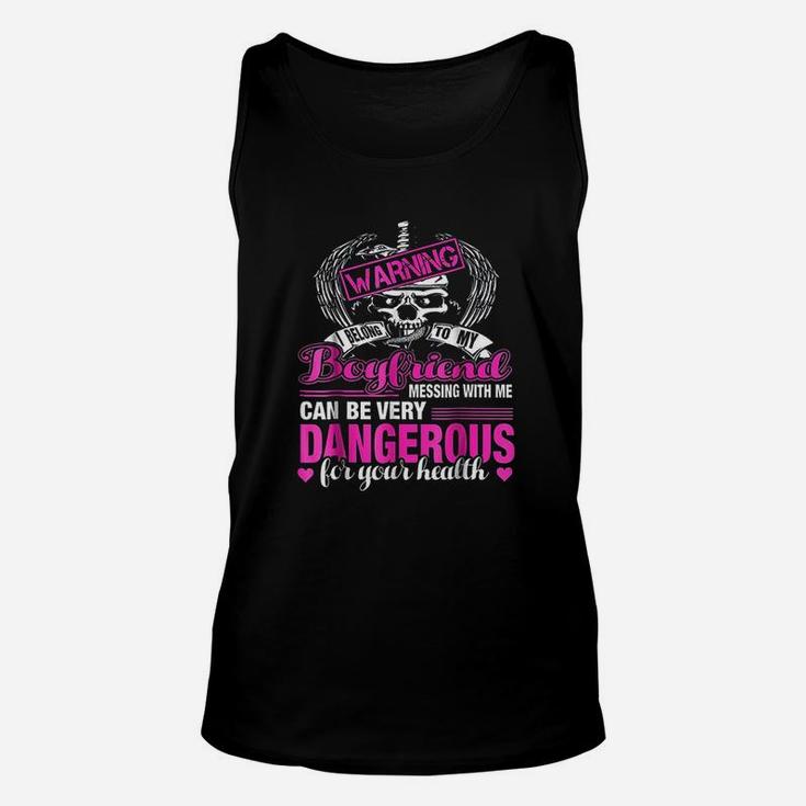 Warning I Belong To My Boyfriend Dont Mess With Me Unisex Tank Top