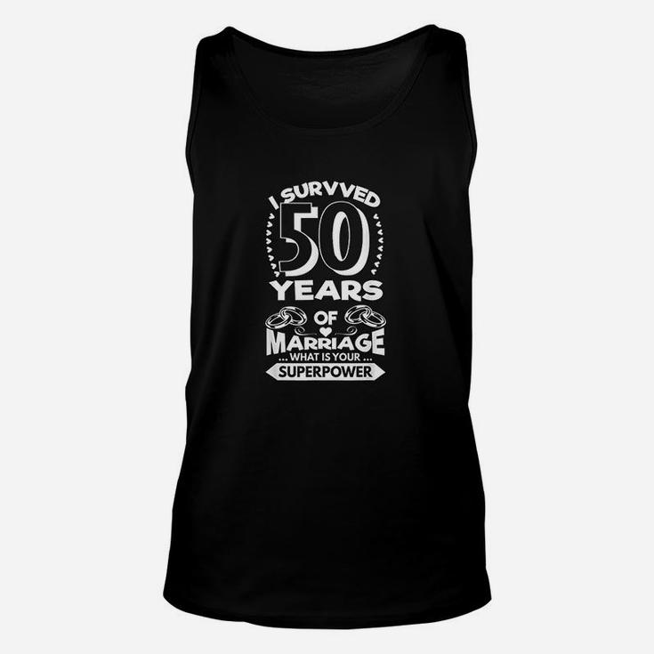 Wedding Anniversary I Survived 50 Years Of Marriage Unisex Tank Top