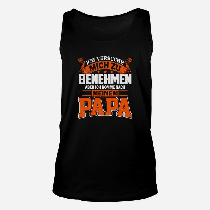 Witziges Papa Unisex TankTop mit Spruch, Ideal für Vatertag & Geburtstage