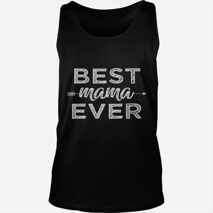 Womens Best Mama Ever Vintage Style Mothers Day For Moms Unisex Tank Top