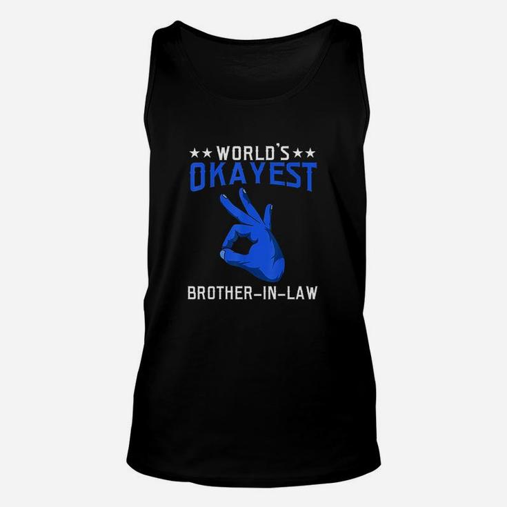 Worlds Okayest Brother In Law Family Brother In Law Unisex Tank Top