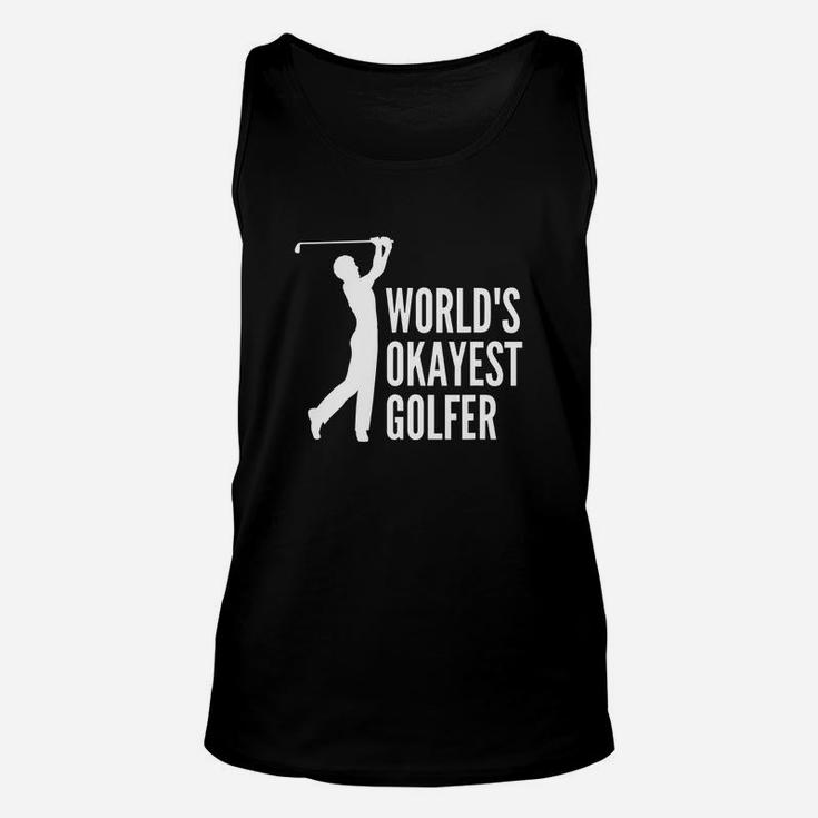 Worlds Okayest Golfer Shirt, Funny Golf Sayings Shirt Unisex Tank Top