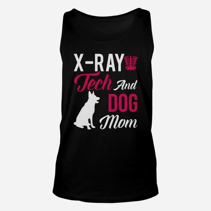 Xray Tech Xray Tech And Dog Mom Unisex Tank Top