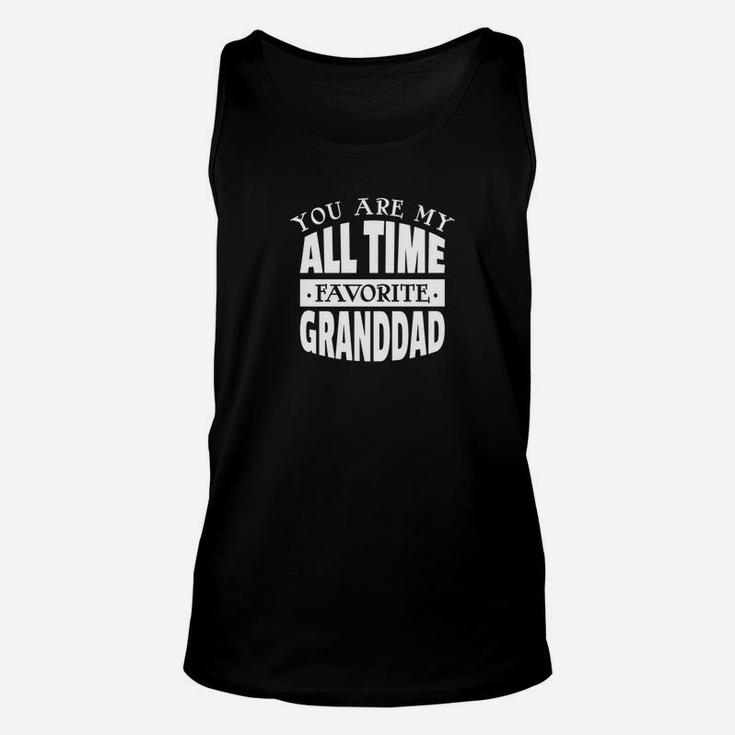 You Are My All Time Favorite Granddad Fathers Day Grandpa Premium Unisex Tank Top