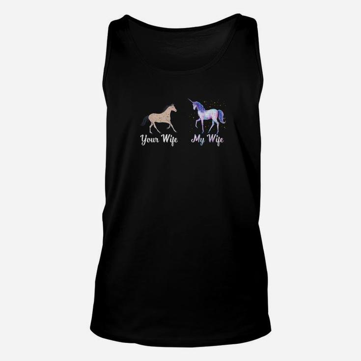 Your Wife My Wife Unicorn Husband Family Couple Love Unisex Tank Top