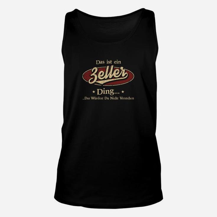 Zeller Ding Schwarzes Unisex TankTop, Lustiges Motivspruch Tee