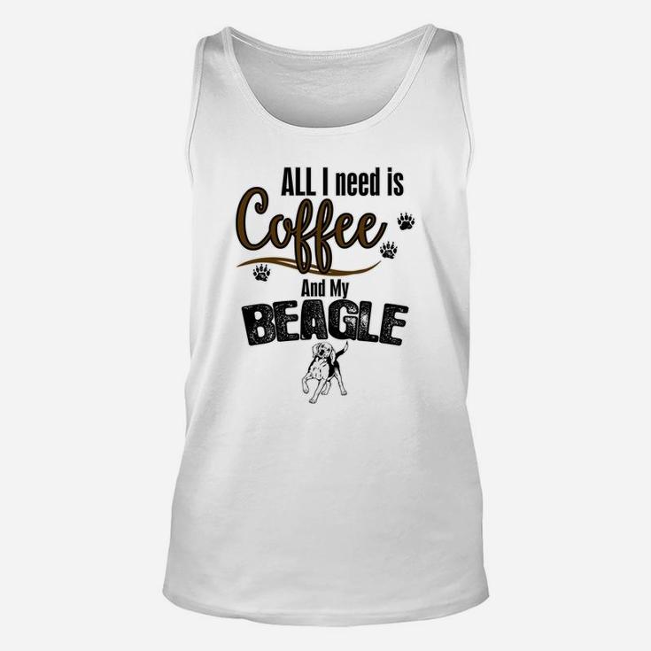 All I Need Is Coffee And My Beagle Unisex Tank Top
