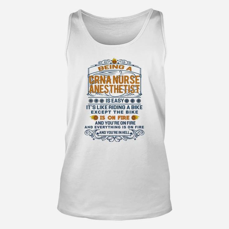 Being A Crna Nurse Anesthetist Is Like Riding A Bike Unisex Tank Top